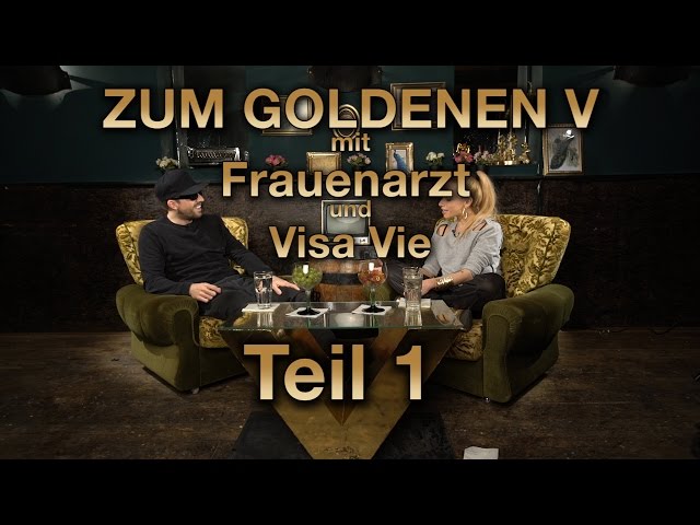 ZUM GOLDENEN V - Frauenarzt & Visa Vie über Rap, MutterF*****, Glaube u.v.m.