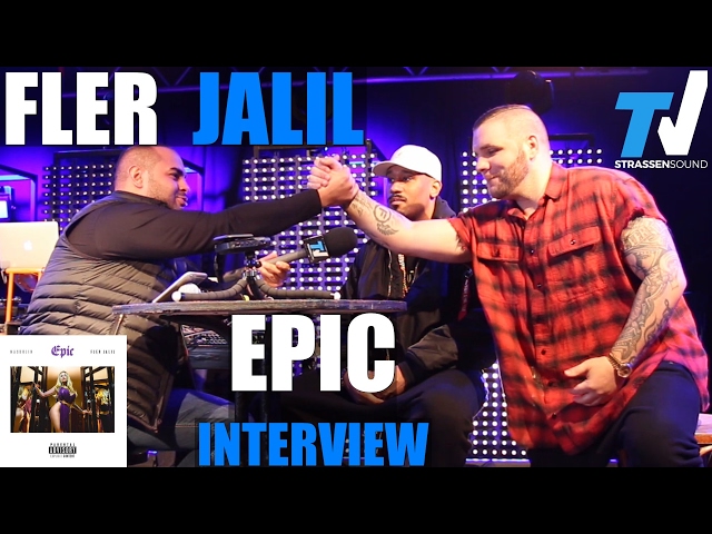 FLER & JALIL EPIC Interview - TV Strassensound