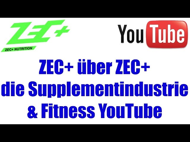 ZEC+ über Zec+, die Supplementindustrie und Fitness-YouTube