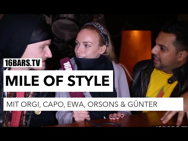 Visa Vie unterwegs: Mile Of Style mit Orgi, Ewa, Capo, Orsons & Günter (RE-UPLOAD 16BARS.TV)