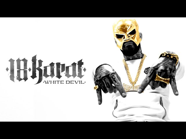 18 Karat - WHITE DEVIL