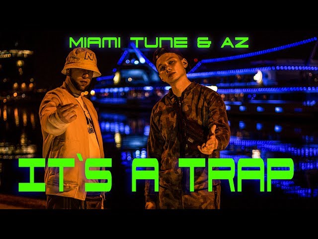 Miami Tune & AZ - (aka. 4tune & Der Asiate) - It´s a Trap (Video)  ( Prod. by StreetClassix Beats )