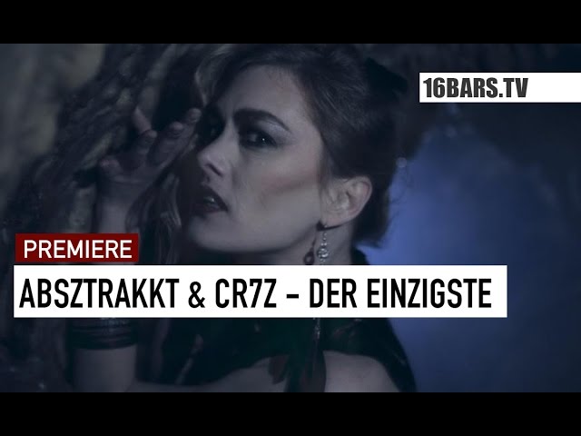Absztrakkt, Cr7z - Der Einzigste (16BARS.TV PREMIERE)