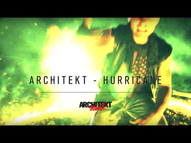 Architekt - Hurricane