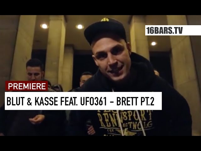 Blut & Kasse, Ufo361 - Brett Pt. 2 (Premiere)