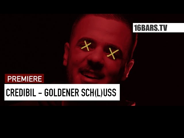 Credibil, Rooq - Goldener Sch(l)uss (Premiere)