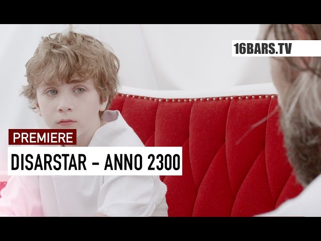Disarstar - Anno 2300 (16BARS.TV PREMIERE)