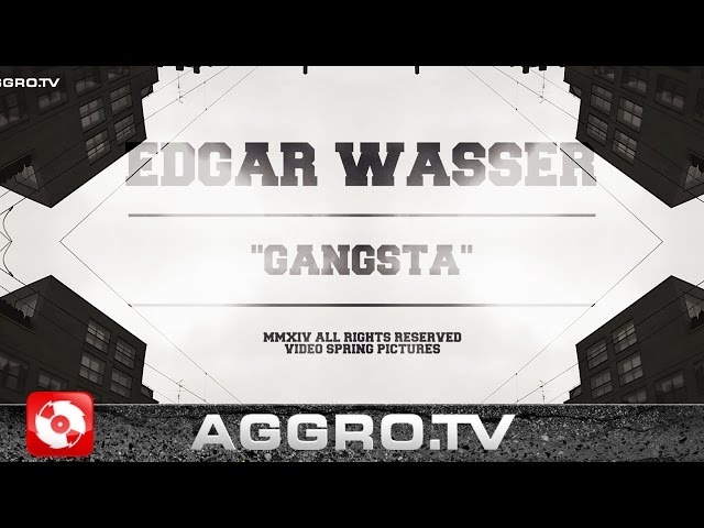 Edgar Wasser, Cap Kendricks - Gangsta