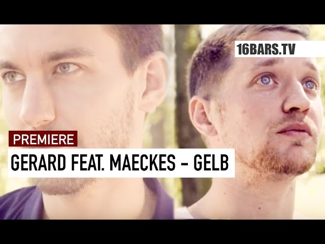 Gerard, Maeckes - Gelb (Premiere)