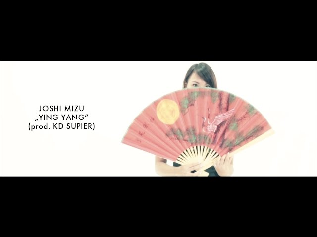 Joshi Mizu, KD-Supier - Ying Yang