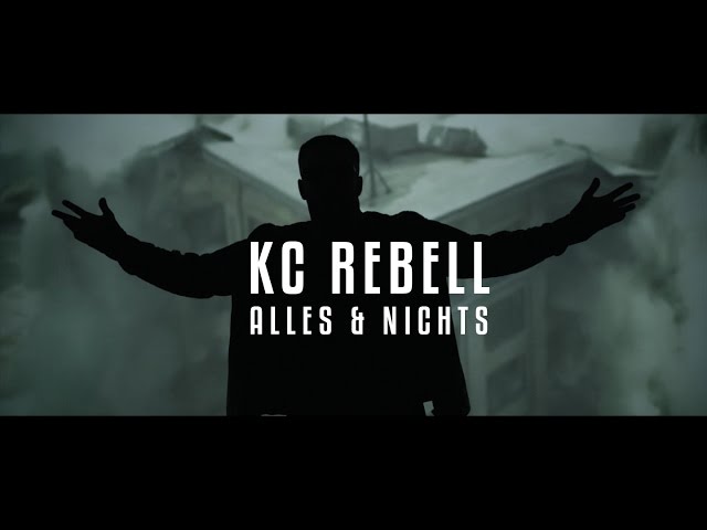 KC Rebell - Alles & Nichts