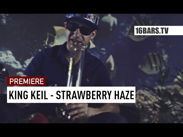 King Keil - Strawberry Haze (PREMIERE)