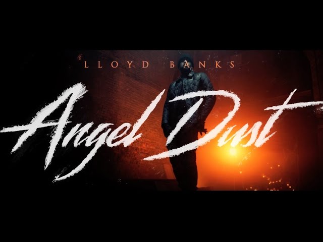 Lloyd Banks - Angel Dust