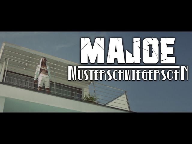 Majoe - Musterschwiegersohn