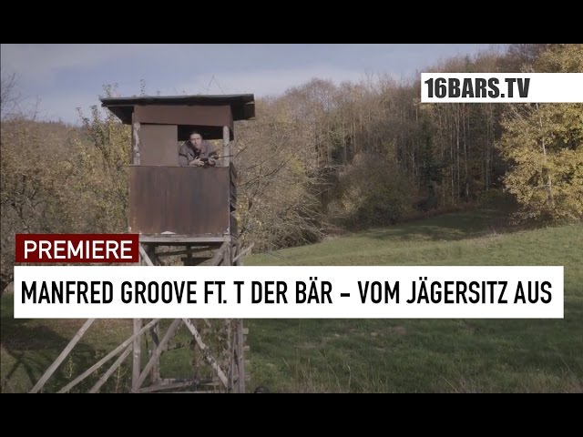 Manfred Groove, T der Bär - Vom Jägersitz aus (Premiere)