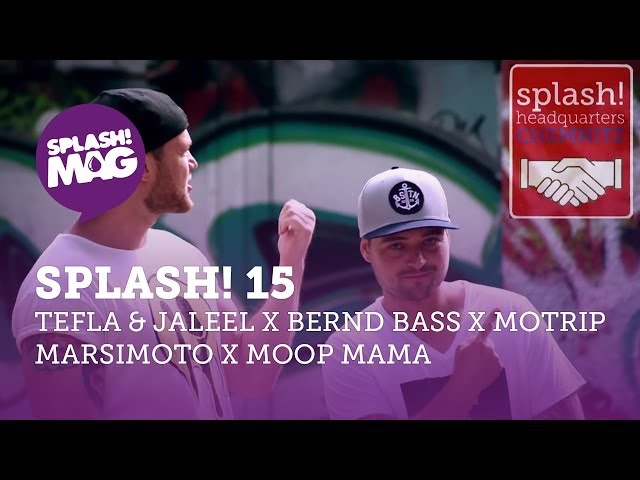 MoTrip, Tefla & Jaleel, Marsimoto, Bernd Bass, Moop Mama - splash! 15