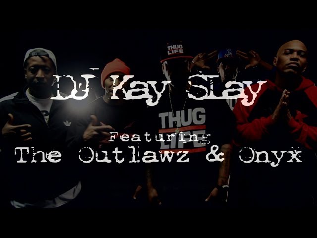 Outlawz, DJ Kay Slay, Onyx - My Brothers Keeper
