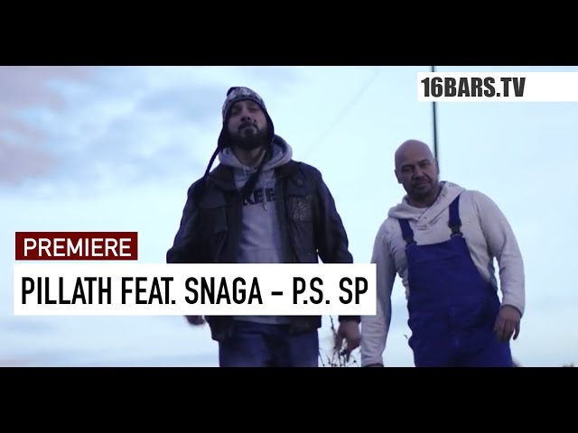 Pillath, Snaga - P.S. SP (Premiere)