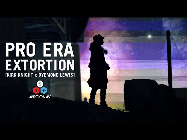Pro Era - Extortion