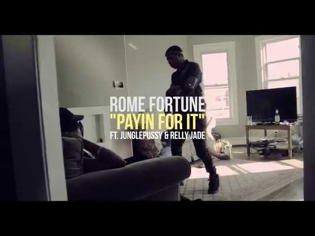 Rome Fortune - Payin For It