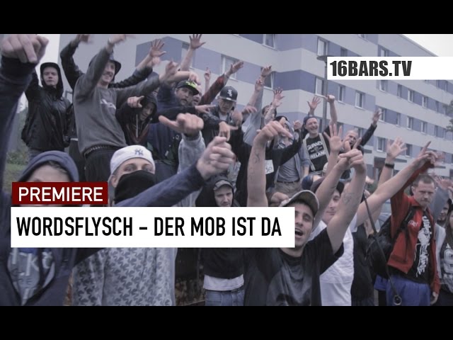 Wordsflysch - Der Mob ist da (Premiere)
