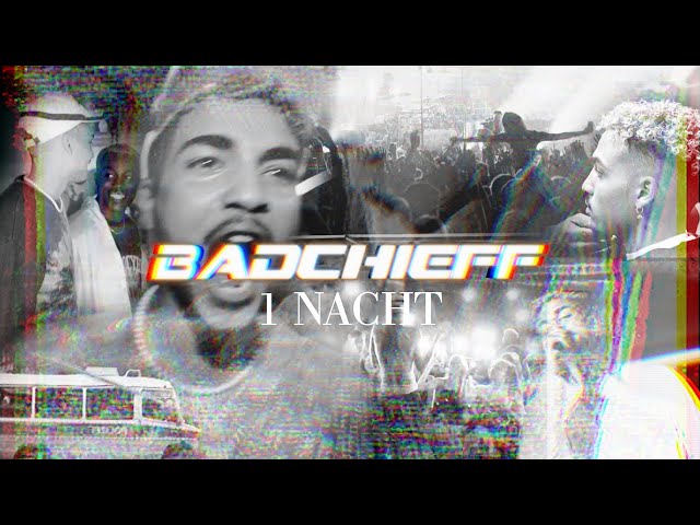 Badchieff - 1 Nacht