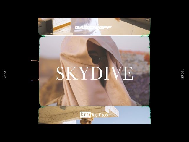 Badchieff - Skydive
