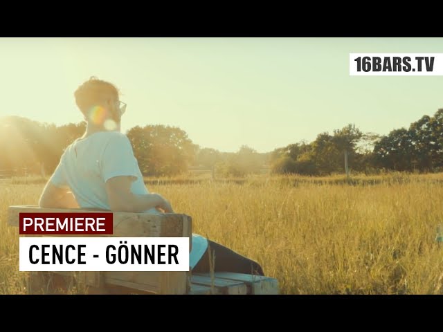 Cence - Gönner (Premiere)