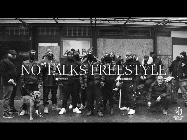 Ciro - No Talks Freestyle
