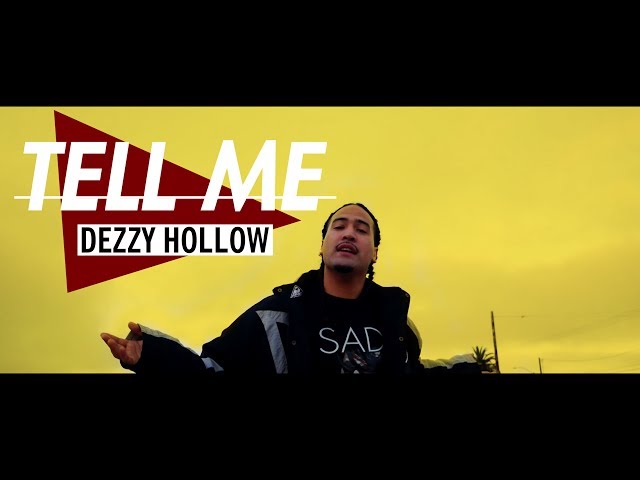 Dezzy Hollow - Tell Me