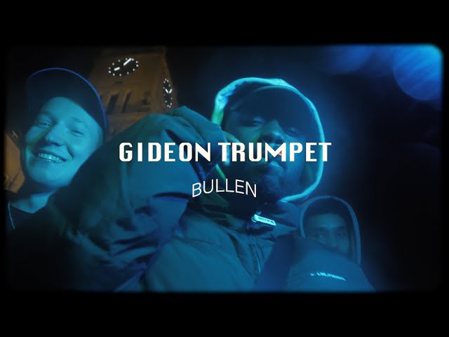 Gideon Trumpet, Jaynbeats - Bullen