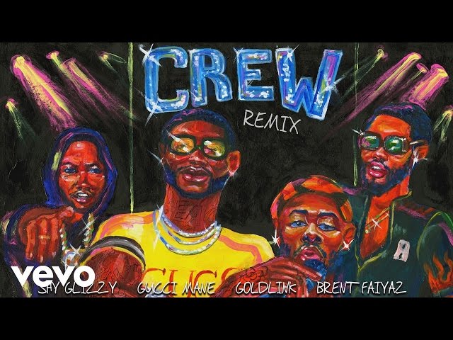 GoldLink - Crew REMIX (Audio) ft. Gucci Mane, Brent Faiyaz, Shy Glizzy