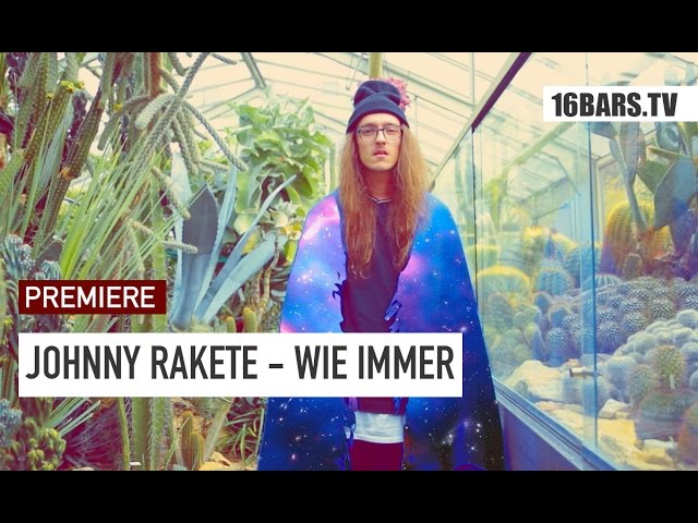 Johnny Rakete - Wie immer (Premiere)