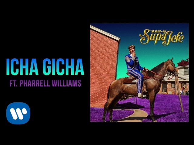 Kap G - Icha Gicha ft. Pharrell Williams [Official Audio]