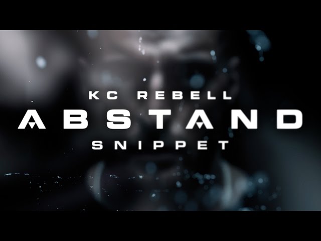 KC Rebell - Abstand (Album Snippet)