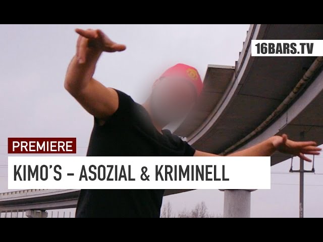 KIMO'S - Asozial & Kriminell
