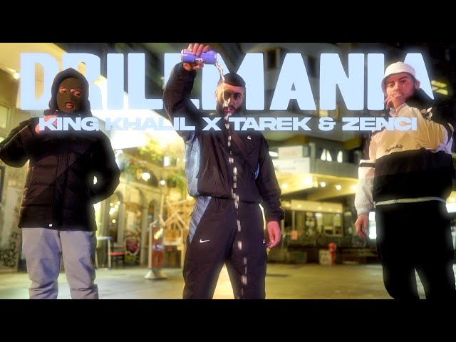 King Khalil, Tarek, Zenci - DRILLMANIA