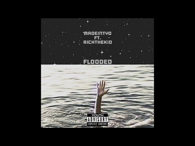 Madeintyo - FLOODED Ft. Rich The Kidd [ Prod by. DWN2EARTH]