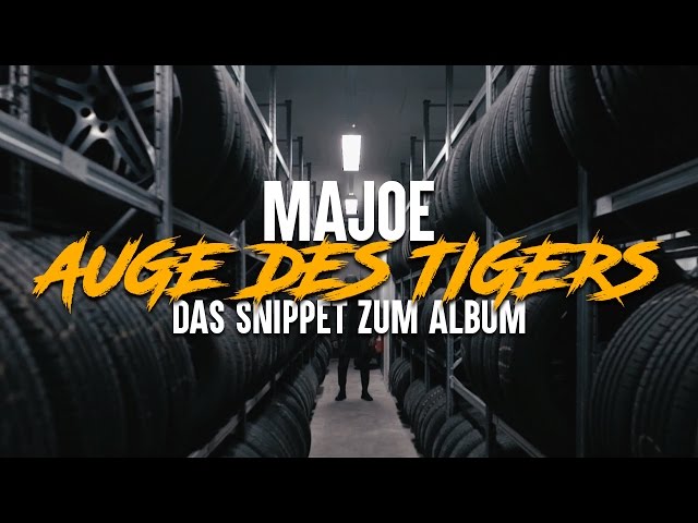 Majoe - Auge des Tigers (Videosnippet)