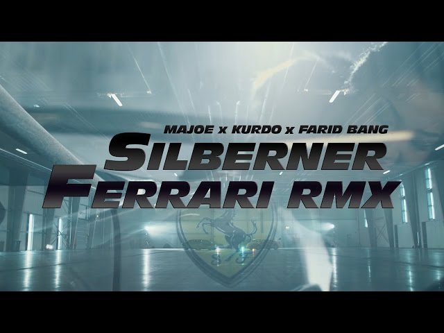 Majoe, Farid Bang, Kurdo - Silberner Ferrari (Remix)