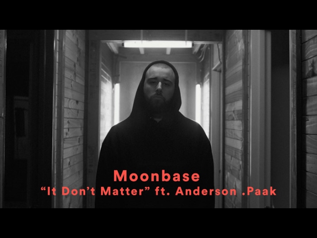 Moonbase - “It Don’t Matter” (feat. Anderson .Paak)(Official Music Video)
