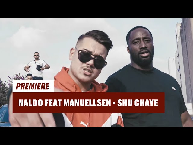 Naldo, Manuellsen - Shu Chaye