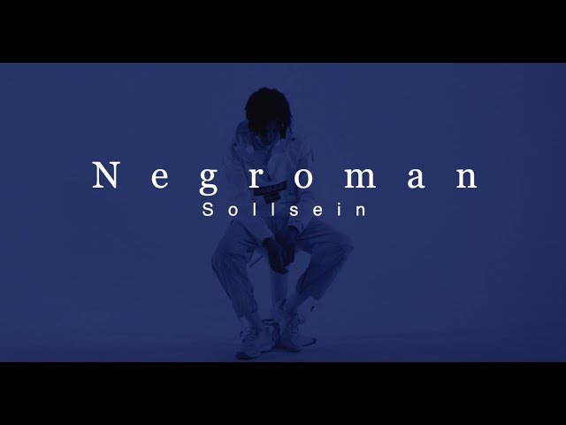 Negroman - Sollsein
