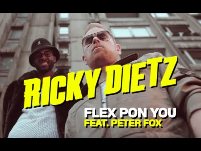 Ricky Dietz, Peter Fox - Flex Pon You
