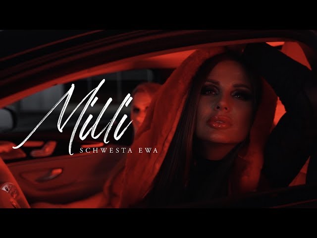 Schwesta Ewa - Milli