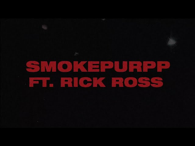 Smokepurpp, Rick Ross - Big Dawg