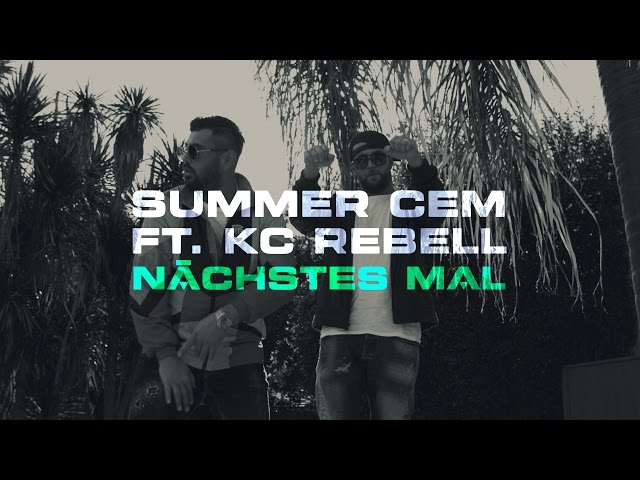 Summer Cem, KC Rebell - Nächstes Mal