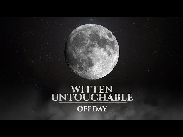 Witten Untouchable - Offday