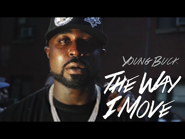 Young Buck - The Way I Move